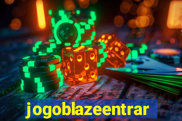 jogoblazeentrar