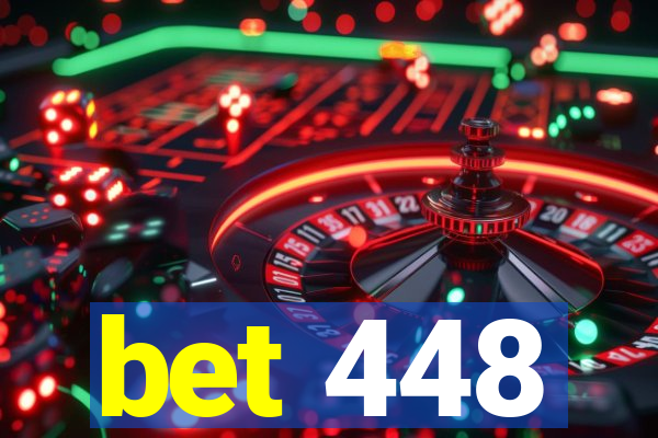 bet 448