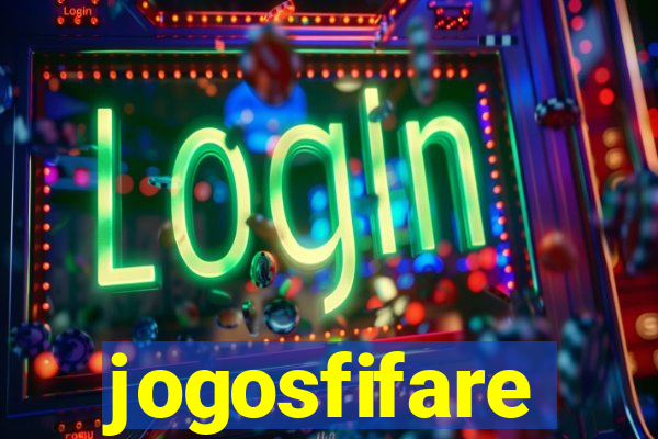 jogosfifare