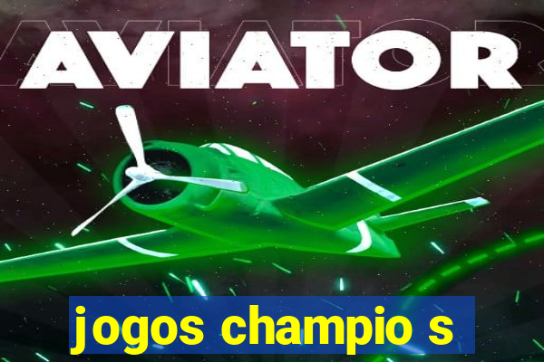 jogos champio s