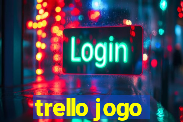 trello jogo