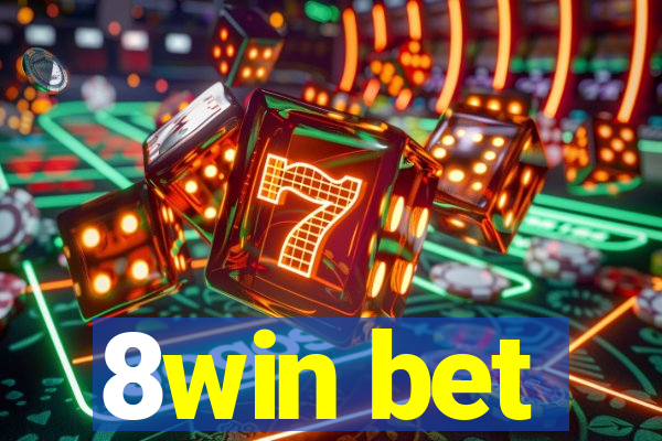 8win bet