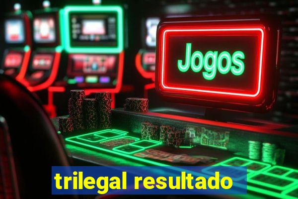 trilegal resultado