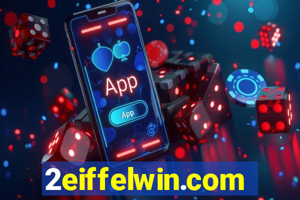 2eiffelwin.com