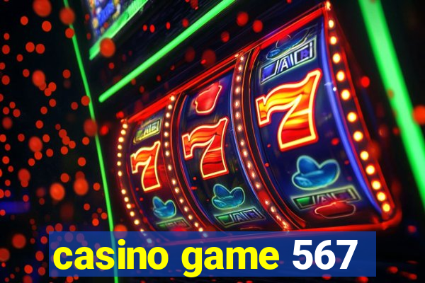 casino game 567