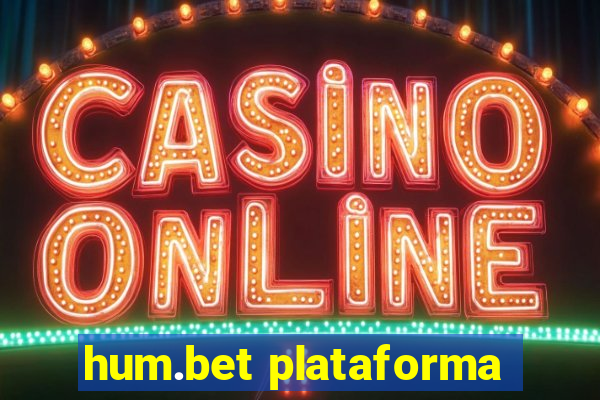 hum.bet plataforma