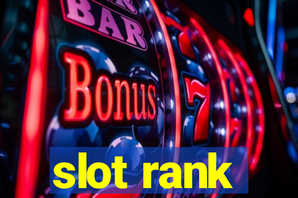 slot rank