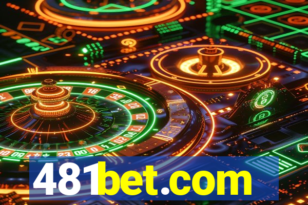 481bet.com