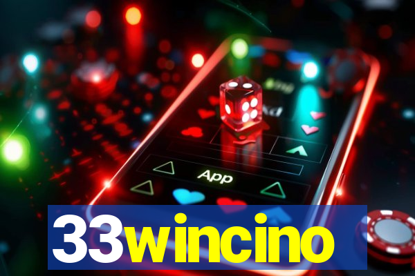 33wincino