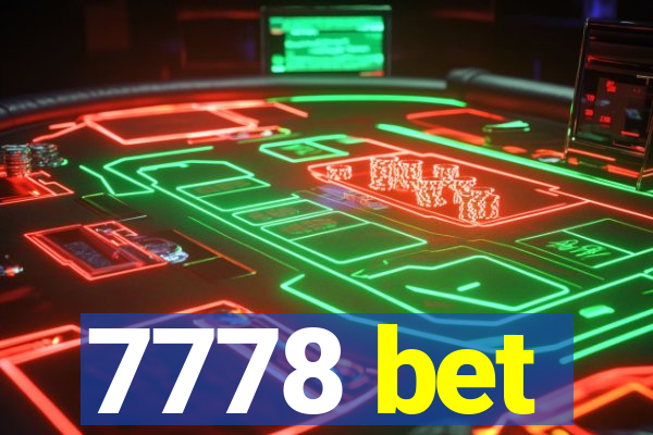 7778 bet