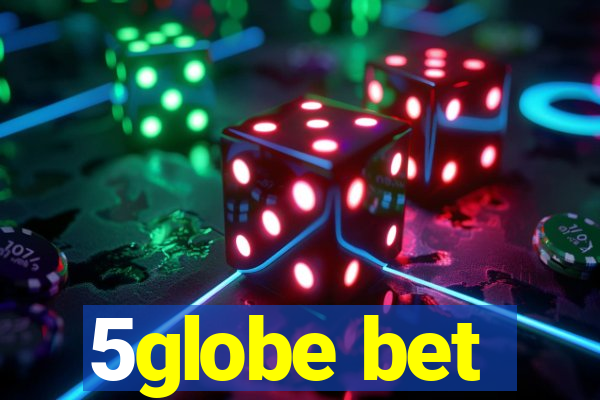 5globe bet