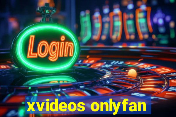 xvideos onlyfan