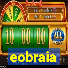 eobraia