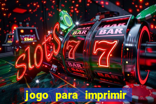 jogo para imprimir e montar