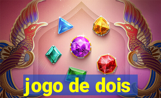 jogo de dois