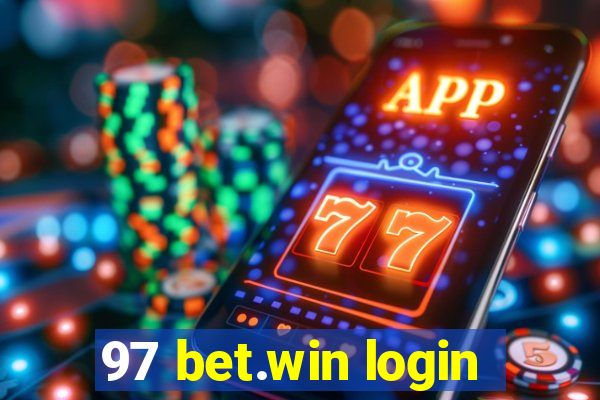 97 bet.win login