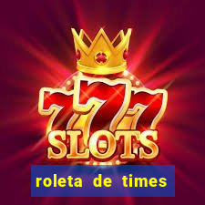 roleta de times (fifa 24)