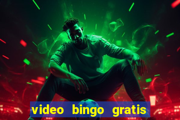 video bingo gratis turbo h