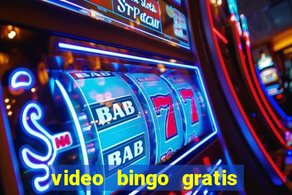 video bingo gratis turbo h