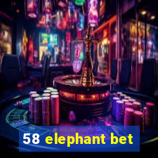 58 elephant bet