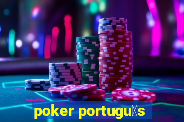 poker portugu锚s