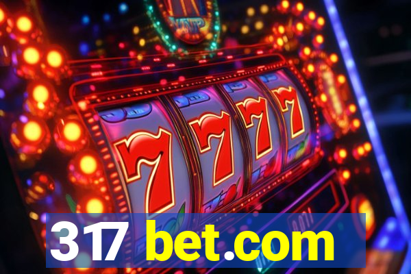 317 bet.com