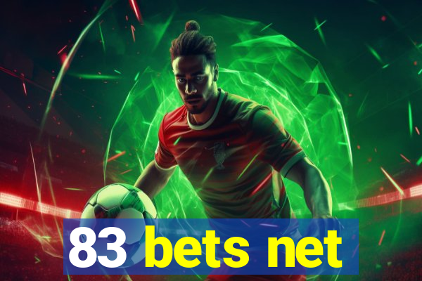 83 bets net