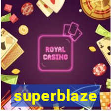 superblaze