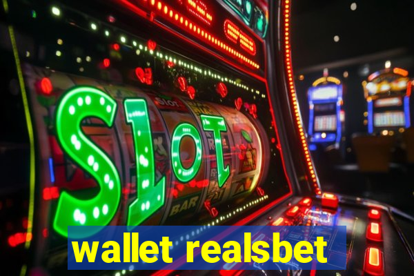 wallet realsbet