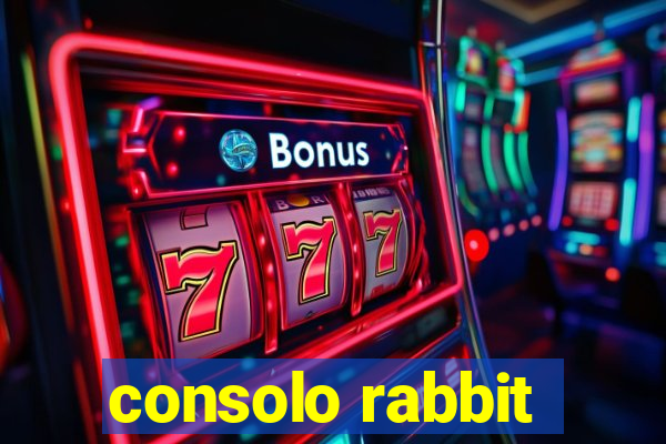 consolo rabbit