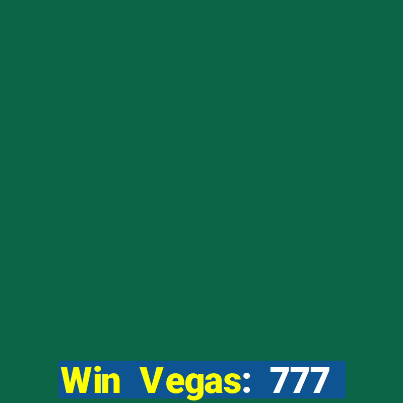 Win Vegas: 777 Classic Slots –