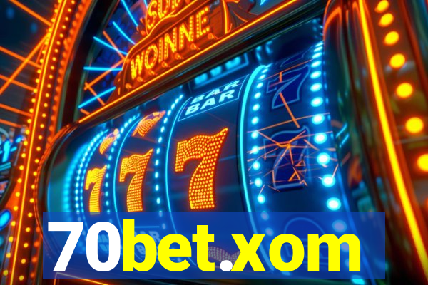 70bet.xom