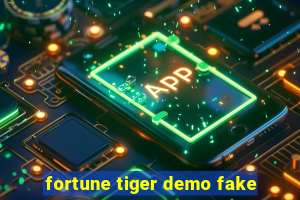 fortune tiger demo fake