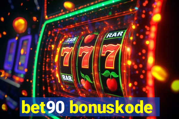 bet90 bonuskode