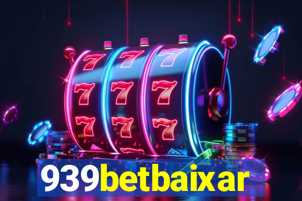 939betbaixar