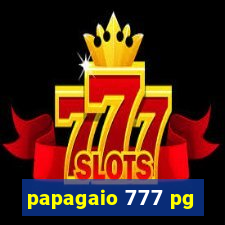 papagaio 777 pg