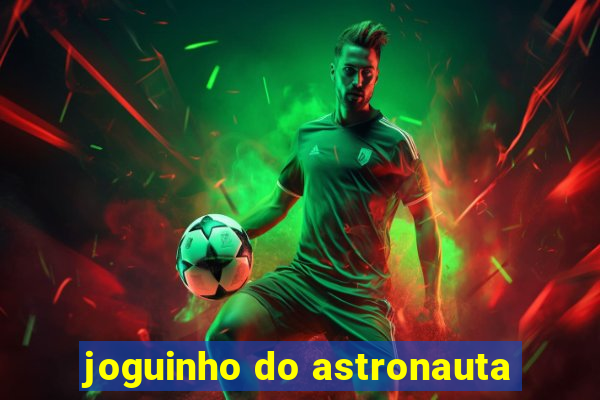 joguinho do astronauta