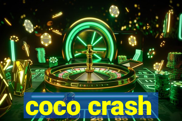 coco crash