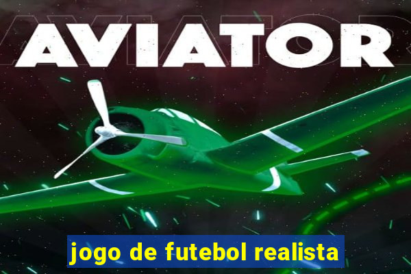 jogo de futebol realista