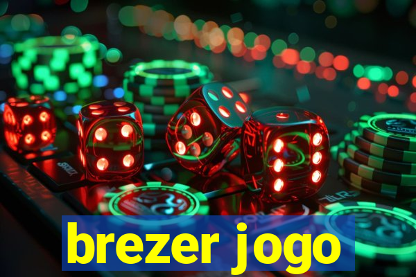 brezer jogo