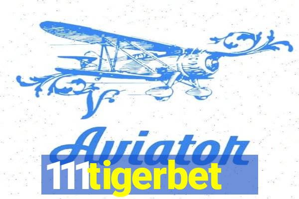 111tigerbet