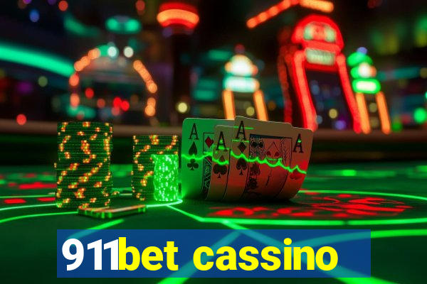 911bet cassino