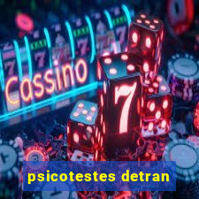 psicotestes detran