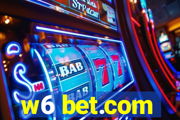 w6 bet.com