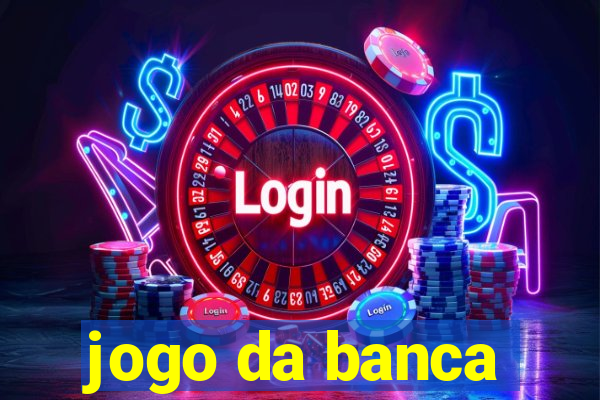 jogo da banca