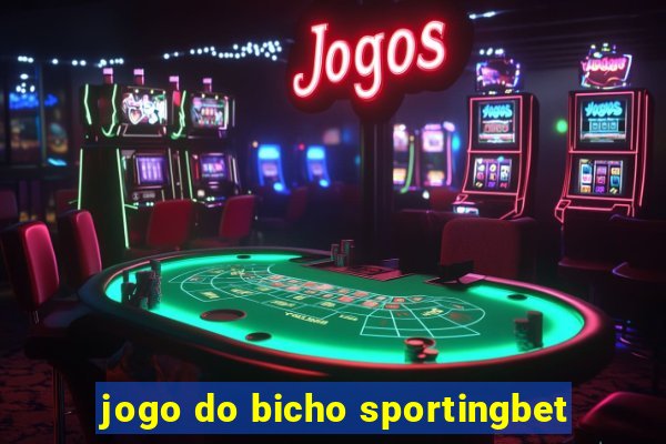 jogo do bicho sportingbet