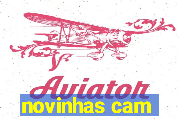 novinhas cam