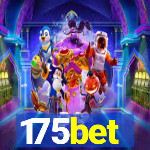 175bet