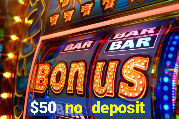 $50 no deposit mobile casino