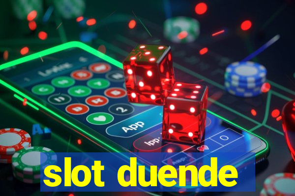 slot duende